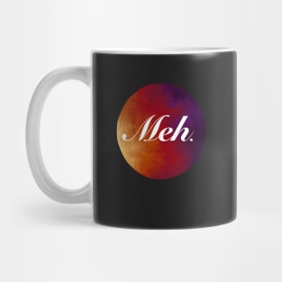 A Rather Definitive Meh Mug